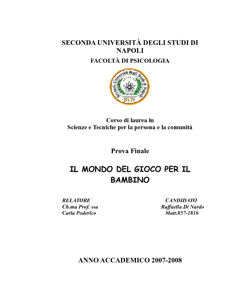 Anteprima della tesi: Il mondo del gioco per il bambino, Pagina 1