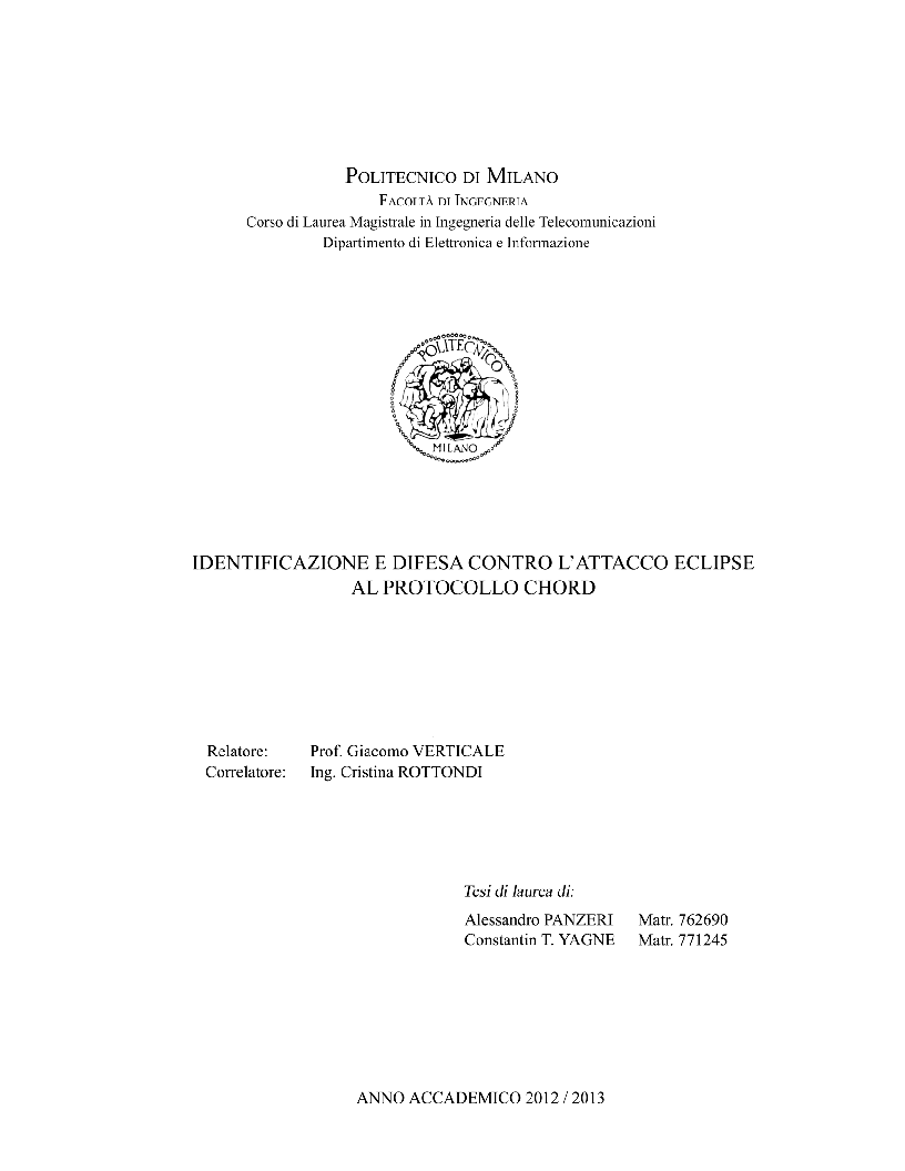 Anteprima della tesi: Identificazione e Difesa contro l'Attacco Eclipse al Protocollo Chord, Pagina 1