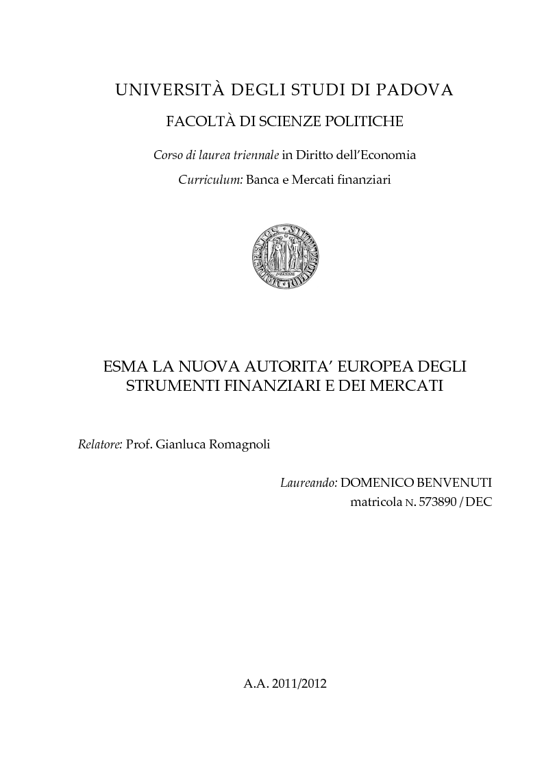 Anteprima della tesi: ESMA: La nuova Autorità europea degli strumenti finanziari e dei mercati, Pagina 1