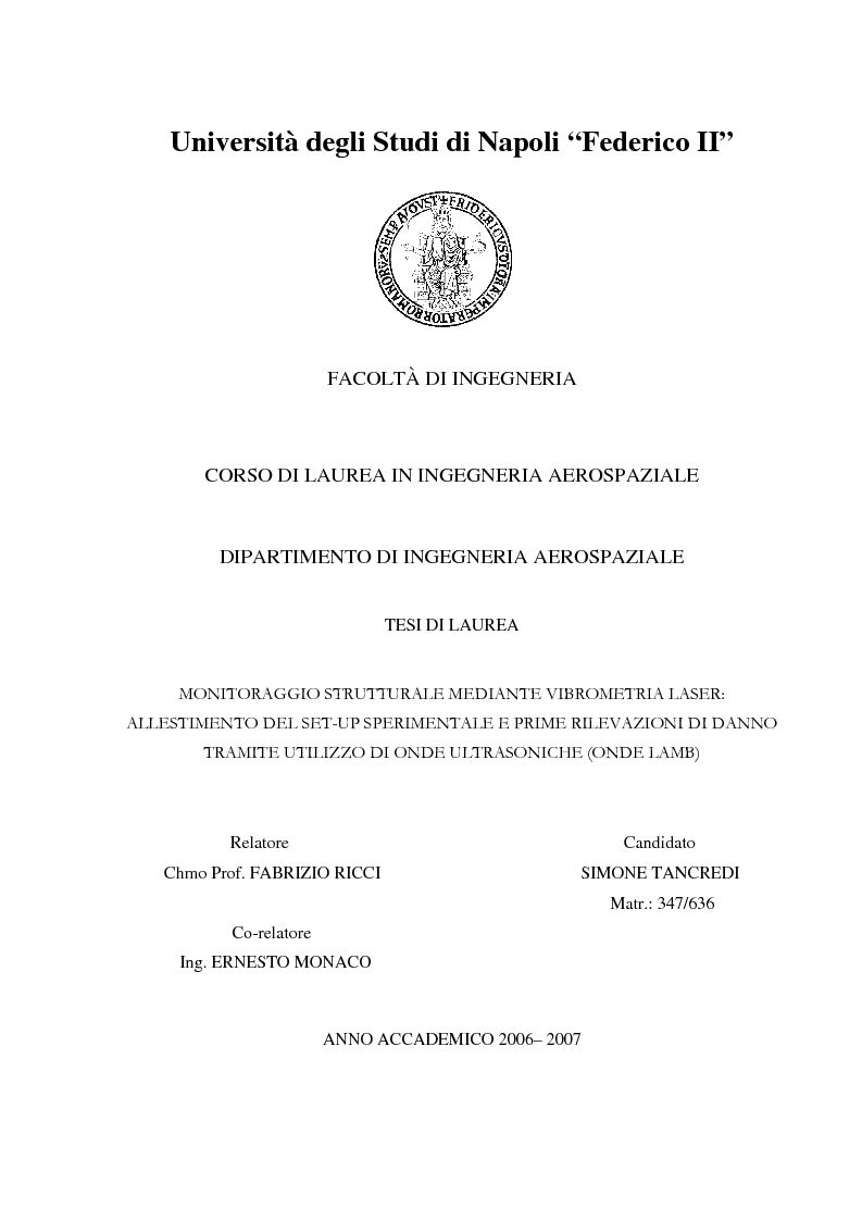 Anteprima della tesi: Monitoraggio Strutturale (SHM) mediante Vibrometria Laser: allestimento del Set-Up sperimentale e prime rilevazioni di danno tramite utilizzo di Onde Ultrasoniche (Onde Lamb), Pagina 1