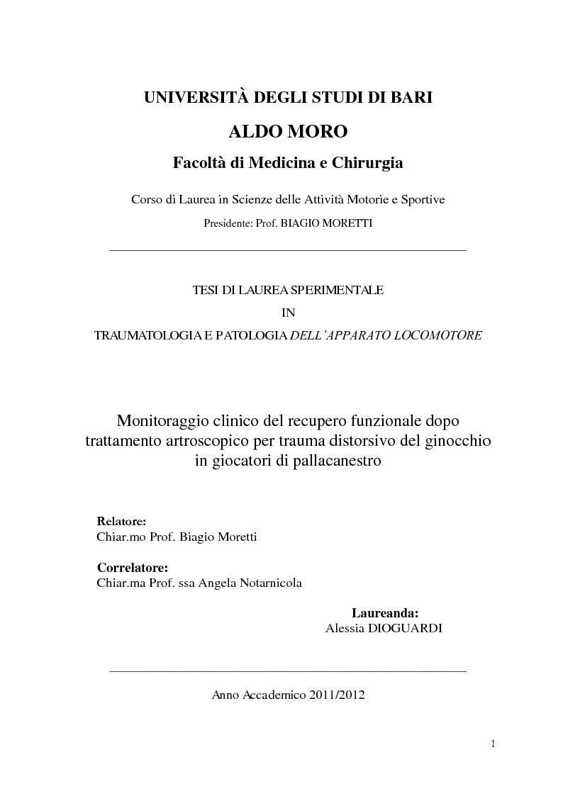 Anteprima della tesi: Monitoraggio clinico del recupero funzionale dopo trattamento artroscopico per trauma distorsivo del ginocchio in giocatori di pallacanestro, Pagina 1