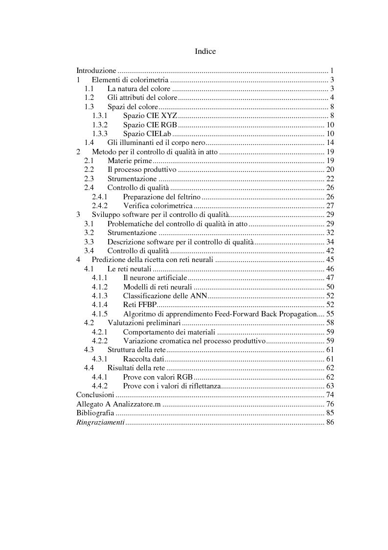 Indice della tesi: Realizzazione di un sistema di misura del colore di feltrini tessili mediante impiego di tecniche colorimetriche e reti neurali, Pagina 1