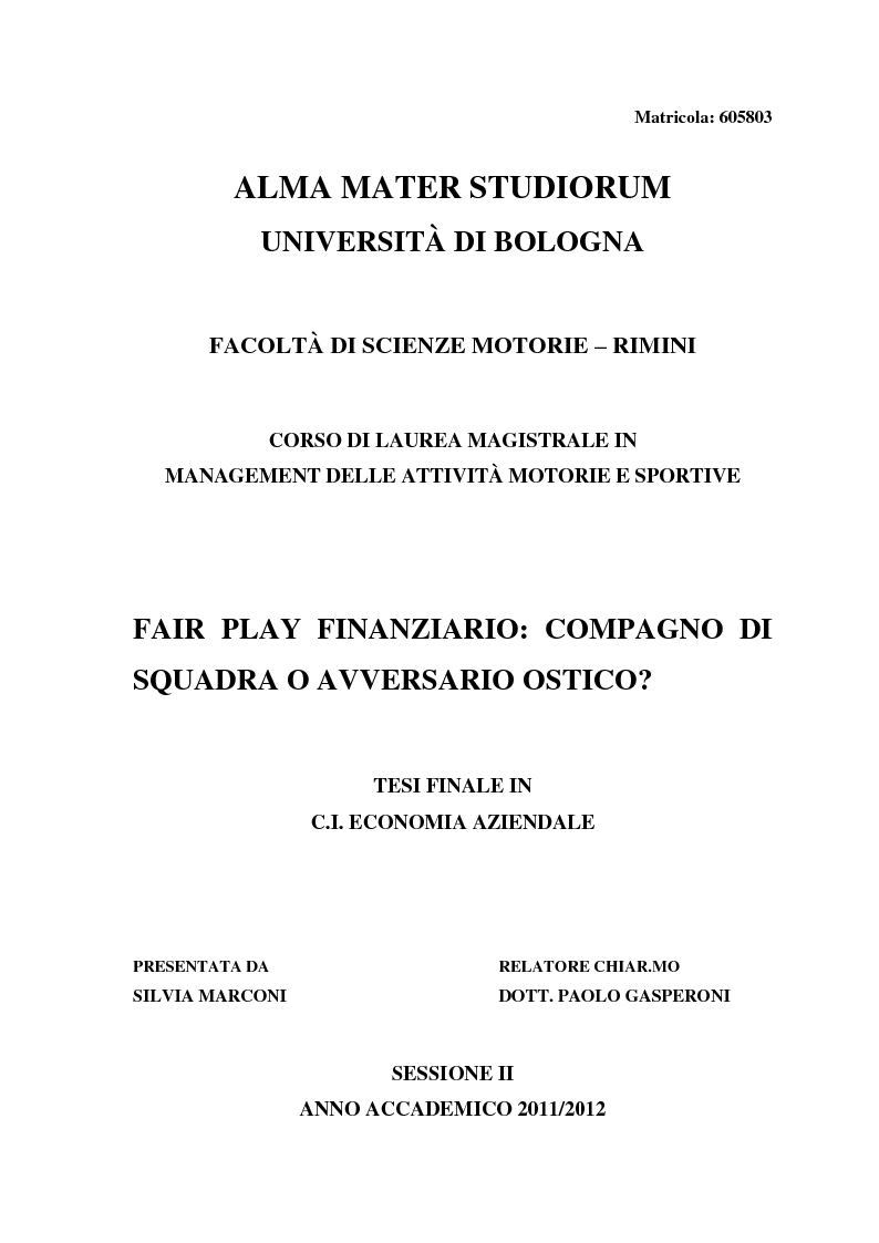 Anteprima della tesi: Fair Play Finanziario: compagno di squadra o avversario ostico?, Pagina 1