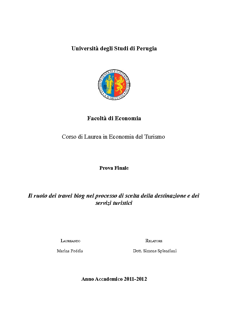 Anteprima della tesi: Il ruolo dei travel blog nel processo di scelta della destinazione e dei servizi turistici, Pagina 1