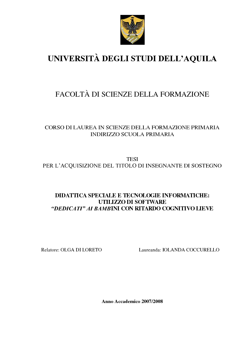Anteprima della tesi: Didattica speciale e tecnologie informatiche: Utilizzo di software dedicati ai bambini con ritardo cognitivo lieve., Pagina 1