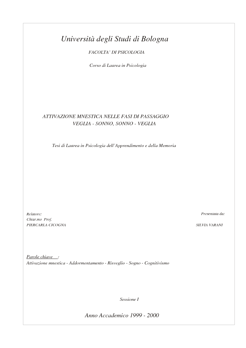Anteprima della tesi: Attivazione mnestica nelle fasi di passaggio veglia-sonno, sonno-veglia, Pagina 1