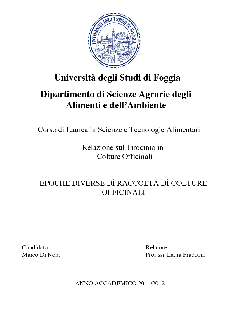 Anteprima della tesi: Epoche diverse di raccolta di colture officinali, Pagina 1