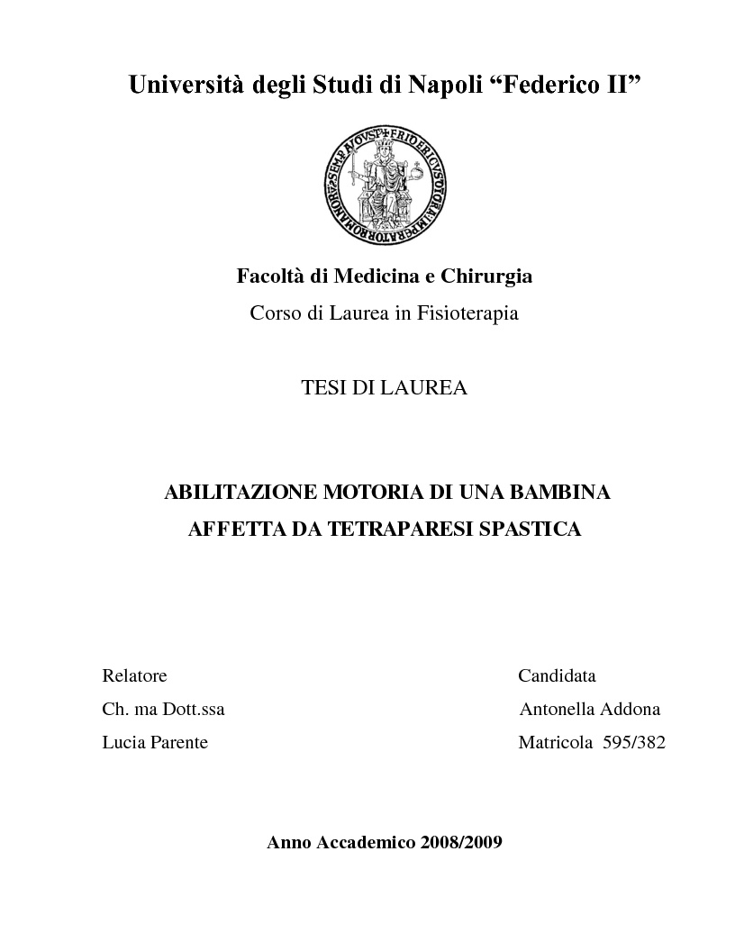 Anteprima della tesi: Abilitazione motoria di una bambina affetta da tetraparesi spastica, Pagina 1