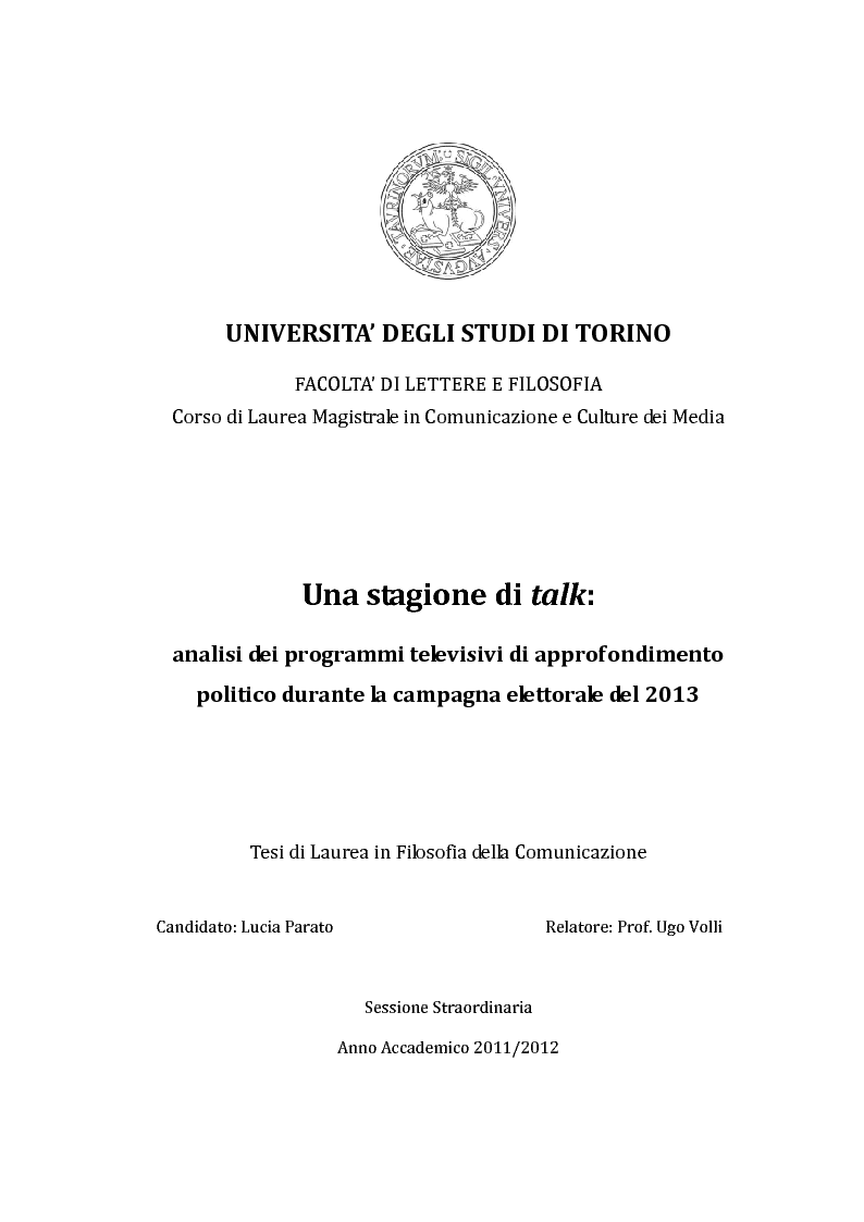 Anteprima della tesi: Una stagione di talk: analisi dei programmi di approfondimento politico durante la campagna elettorale del 2013, Pagina 1