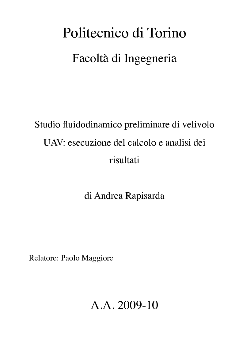 Anteprima della tesi: Studio fluidodinamico preliminare di velivolo UAV: esecuzione del calcolo e analisi dei risultati, Pagina 1