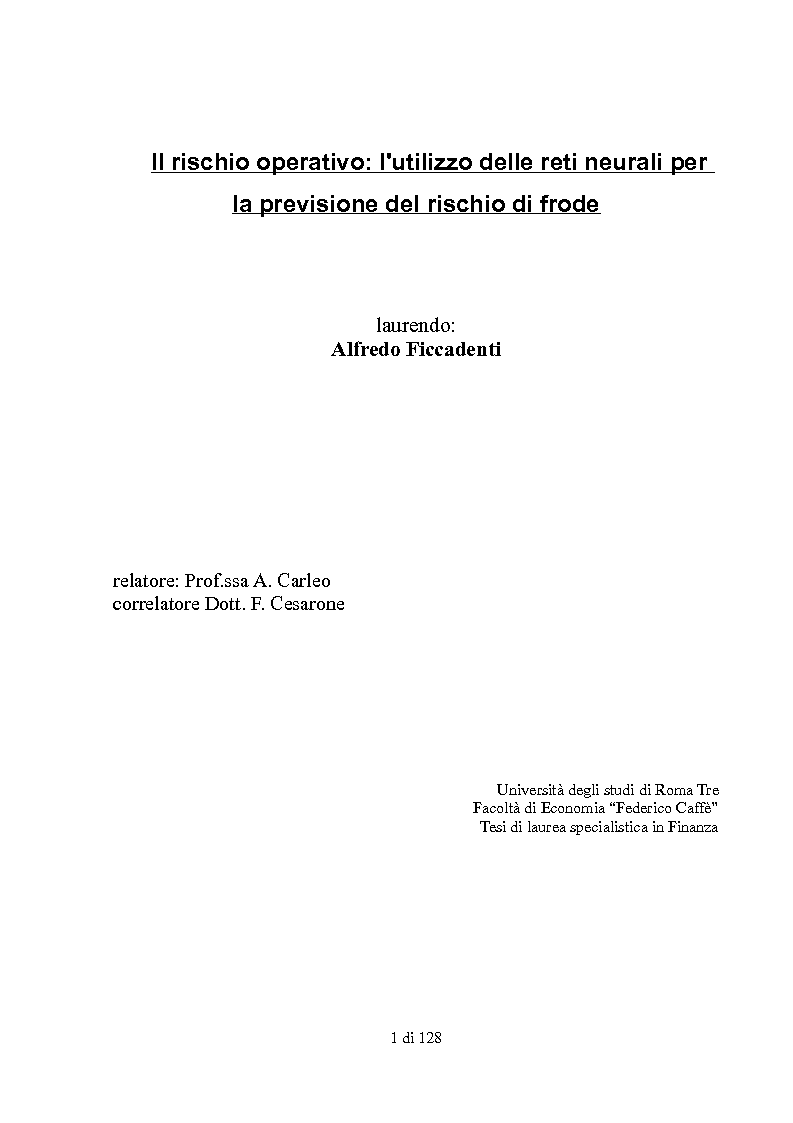 Anteprima della tesi: Il rischio operativo: l'utilizzo delle reti neurali per la previsione del rischio di frode, Pagina 1