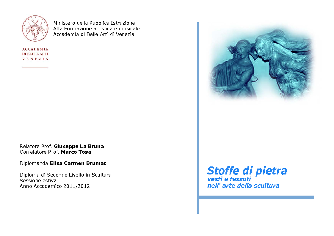 Anteprima della tesi: Stoffe di pietra: vesti e tessuti nell'arte della scultura, Pagina 1