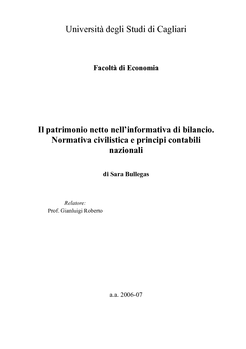 Anteprima della tesi: Il patrimonio netto nell’informativa di bilancio. Normativa civilistica e principi contabili nazionali, Pagina 1