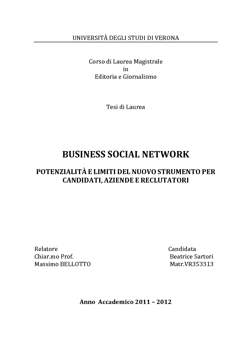 Anteprima della tesi: Business Social Network: potenzialità e limiti del nuovo strumento per candidati, aziende e reclutatori, Pagina 1