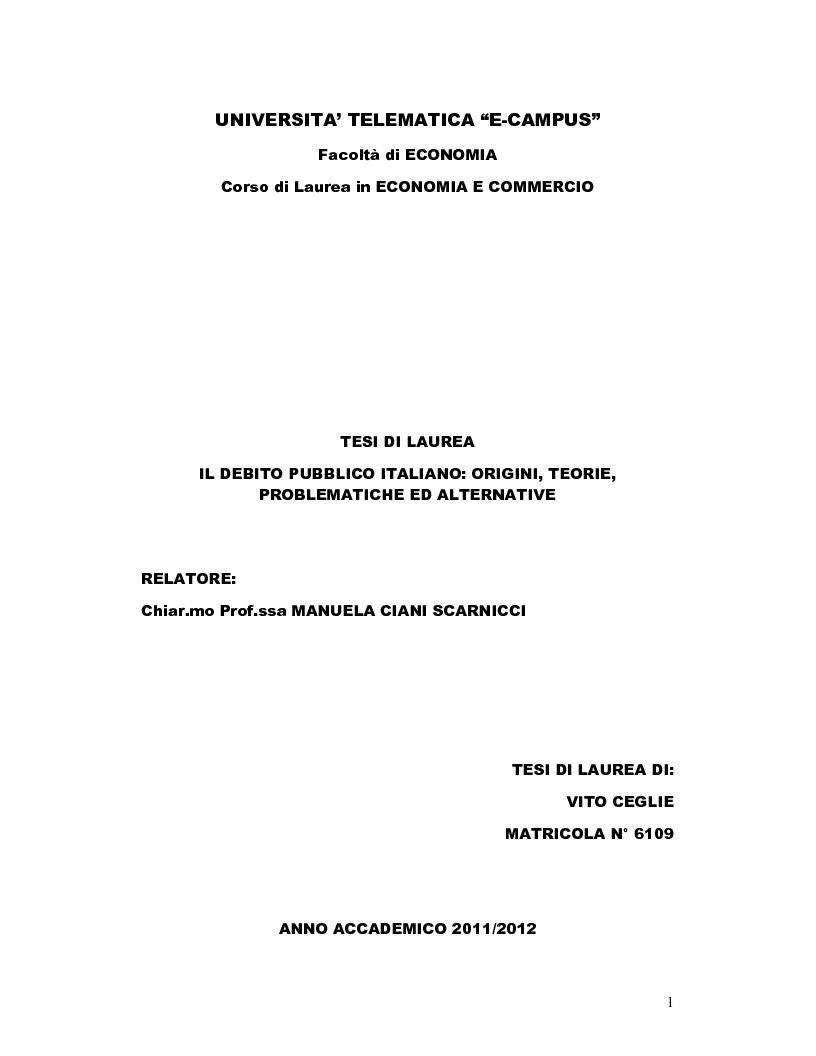 Anteprima della tesi: Il debito pubblico italiano: origini, teorie, problematiche ed alternative, Pagina 1