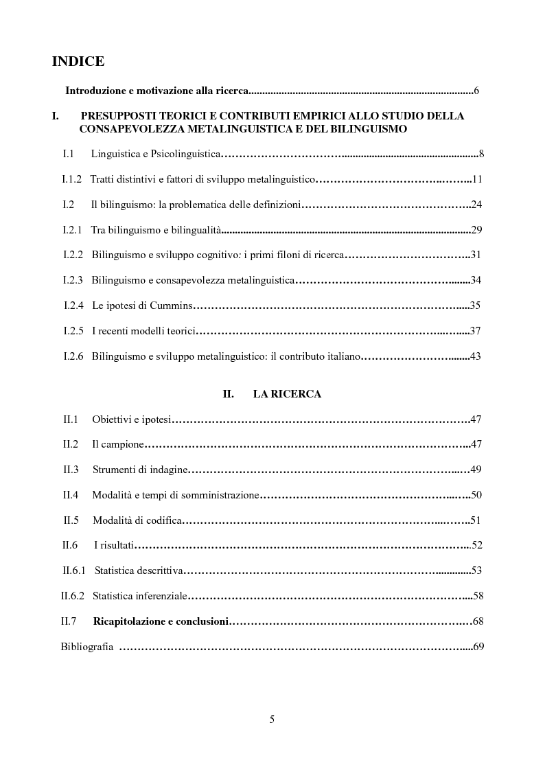 Indice della tesi: Effetti a lungo termine del bilinguismo precoce sulle capacità metalinguistiche. Uno studio su giovani adulti, Pagina 1
