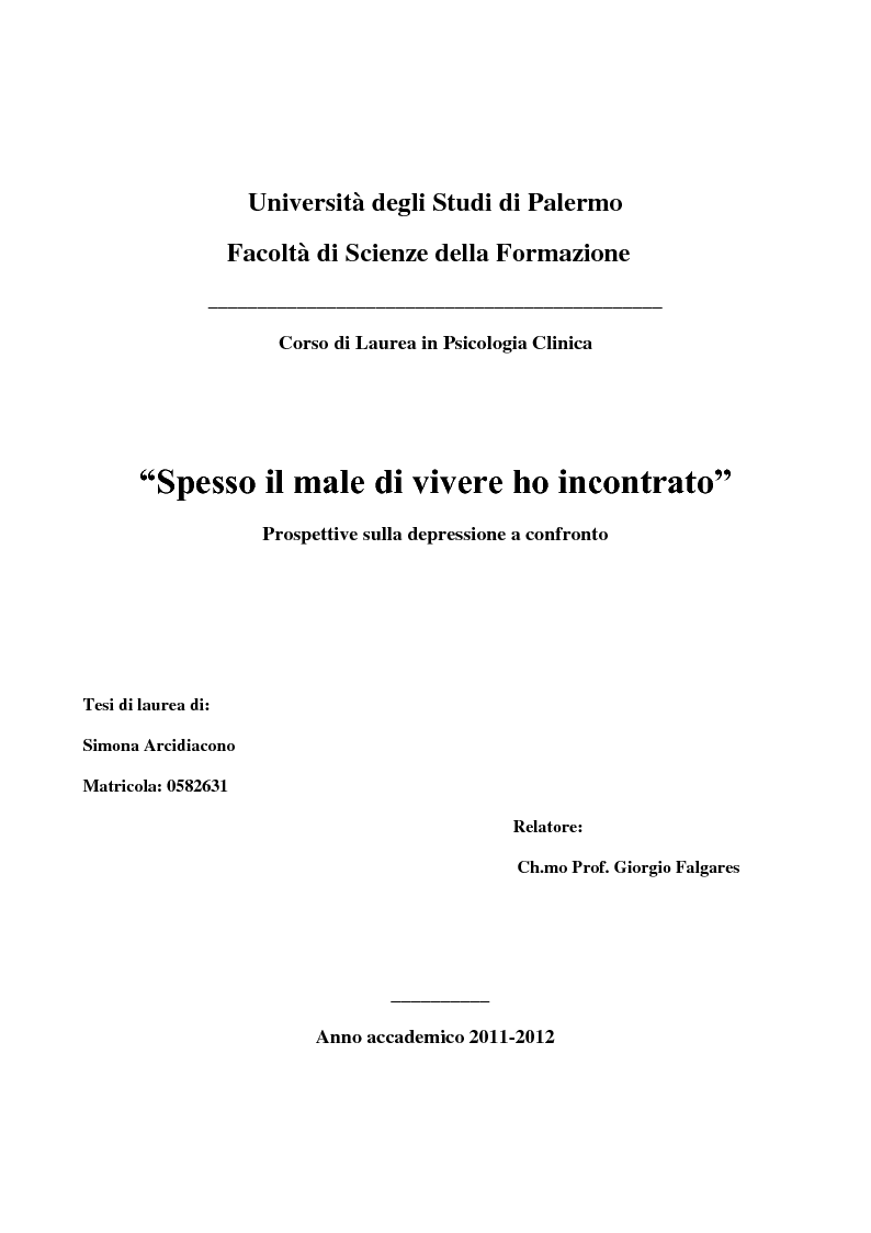 Anteprima della tesi: ''Spesso il male di vivere ho incontrato''. Prospettive sulla depressione a confronto, Pagina 1