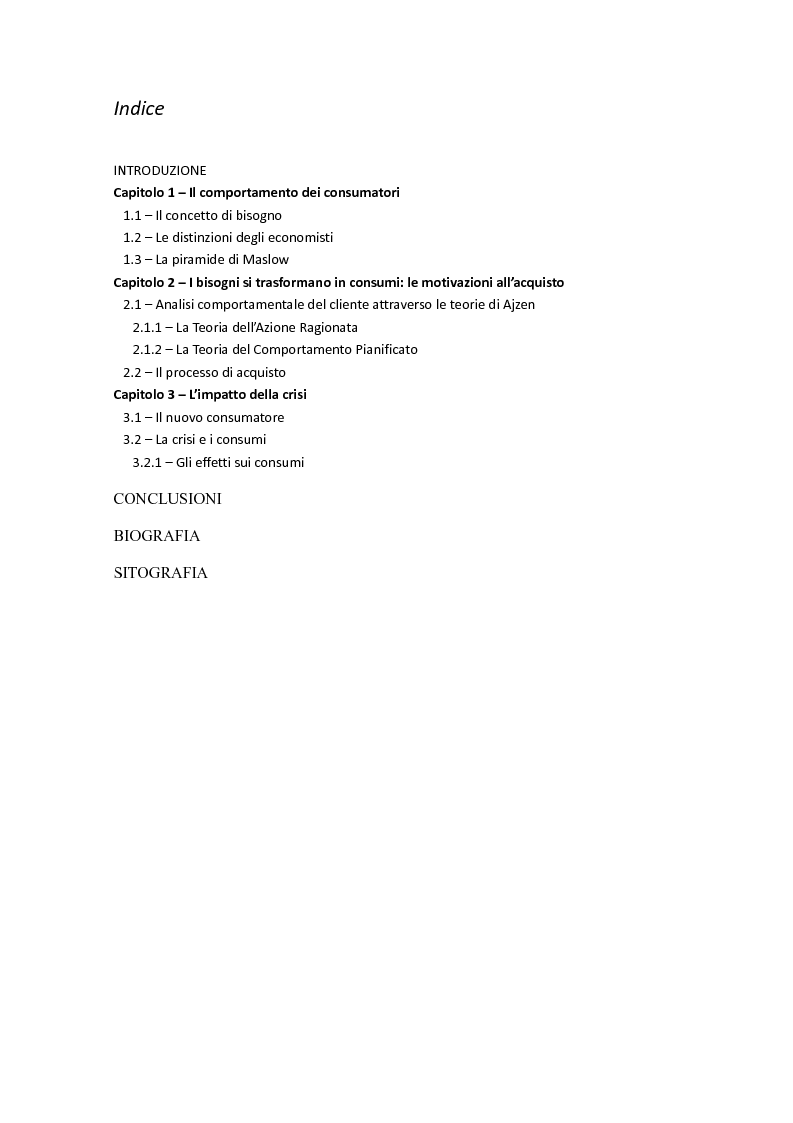 Indice della tesi: Consumi, consumatori e piramide di Maslow, come la crisi ha cambiato i consumi, Pagina 1