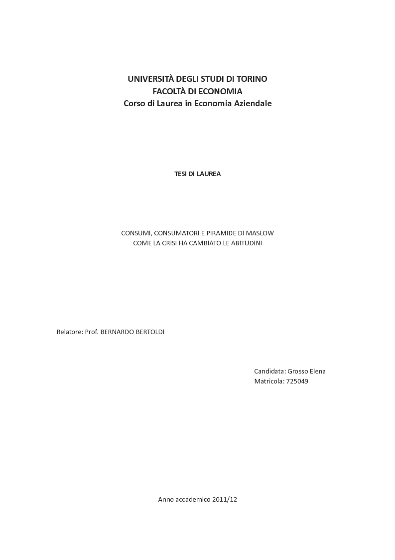 Anteprima della tesi: Consumi, consumatori e piramide di Maslow, come la crisi ha cambiato i consumi, Pagina 1