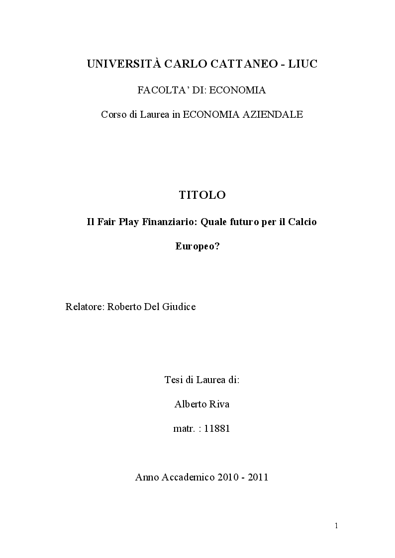 Anteprima della tesi: Il Fair Play Finanziario: quale futuro per il calcio europeo?, Pagina 1