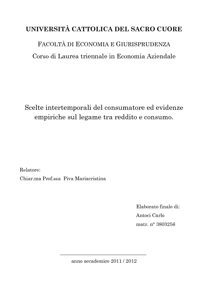 Anteprima della tesi: Scelte intertemporali del consumatore ed evidenze empiriche sul legame tra reddito e consumo, Pagina 1