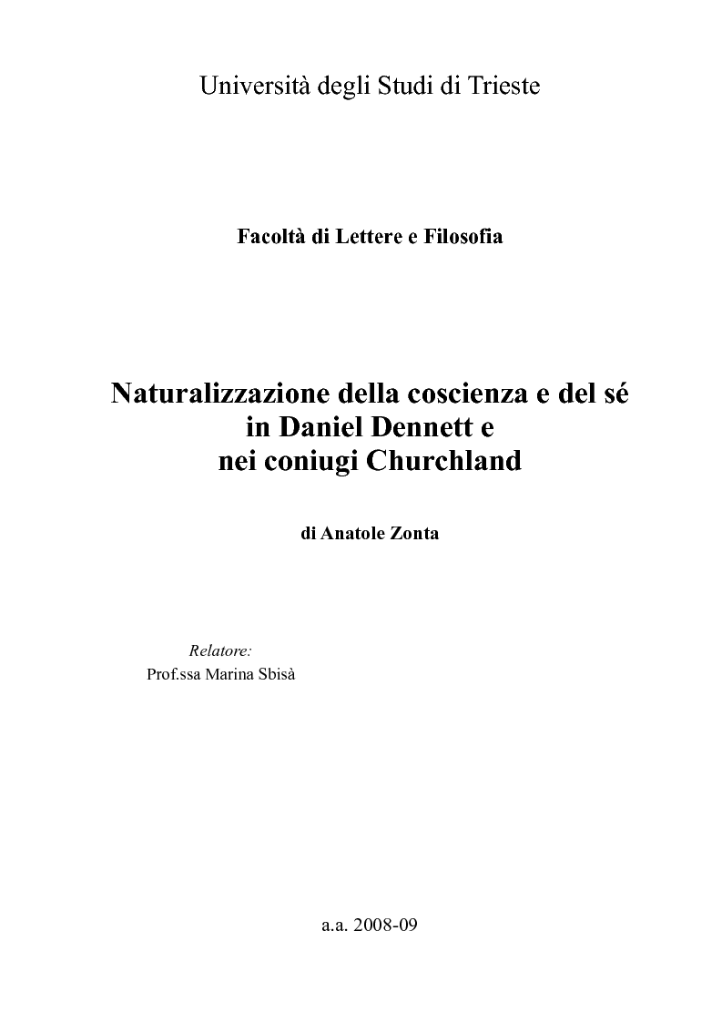 Anteprima della tesi: Naturalizzazione della coscienza e del sé in Daniel Dennett e nei coniugi Churchland, Pagina 1