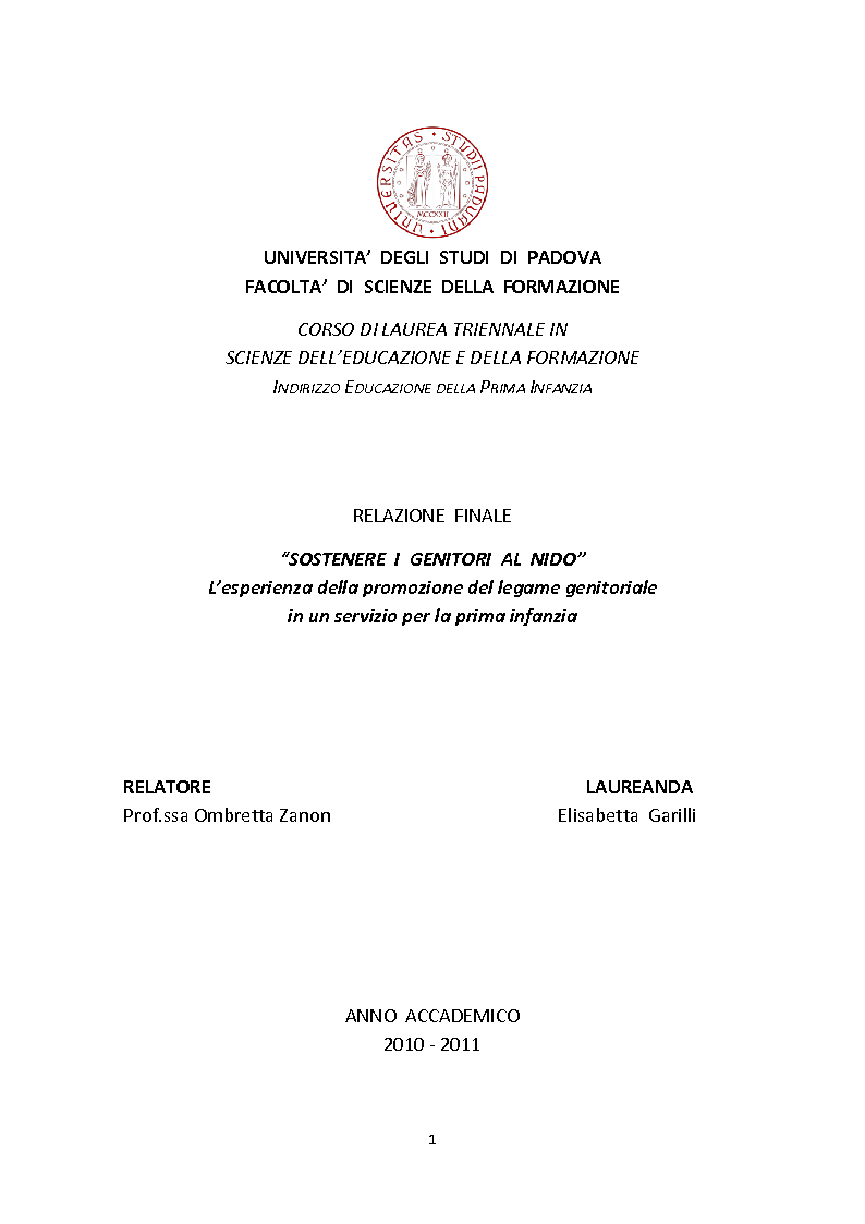 Anteprima della tesi: Sostenere i genitori al nido. L'esperienza della promozione del legame genitoriale in un servizio per la prima infanzia, Pagina 1