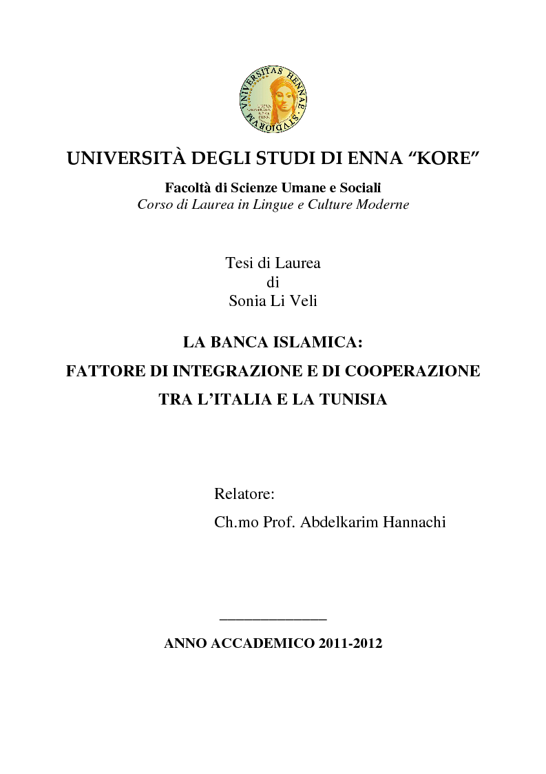 Anteprima della tesi: La Banca Islamica: Fattore di Integrazione e di Cooperazione tra l'Italia e la Tunisia, Pagina 1