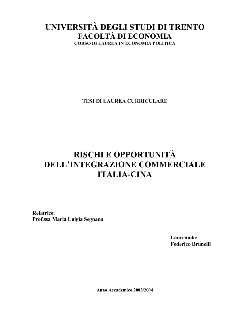 Anteprima della tesi: Rischi e opportunità dell'integrazione commerciale Italia-Cina, Pagina 1