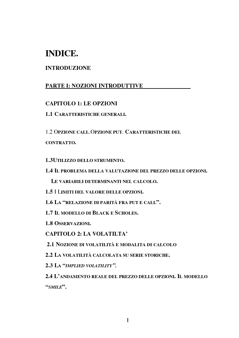 Indice della tesi: Tecniche di gestione di portafogli speculativi di options, Pagina 1