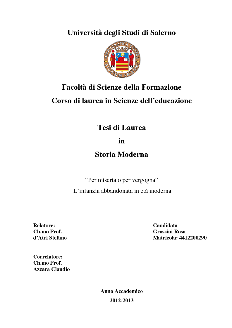 Anteprima della tesi: ''Per miseria o per vergogna''. L'infanzia abbandonata in epoca moderna, Pagina 1