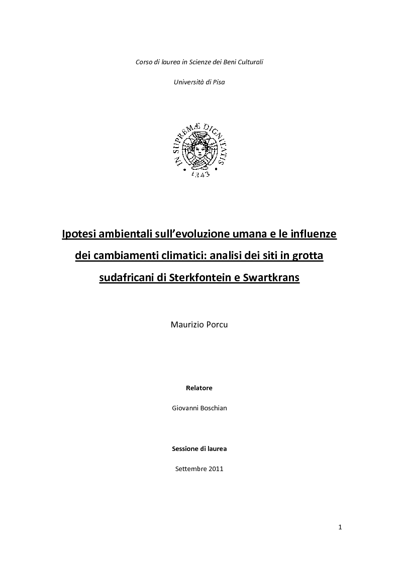 Anteprima della tesi: Ipotesi ambientali sull’evoluzione umana e le influenze dei cambiamenti climatici: analisi dei siti in grotta sudafricani di Sterkfontein e Swartkrans, Pagina 1