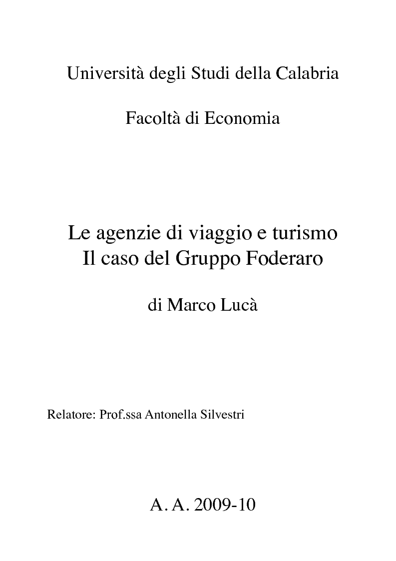 Anteprima della tesi: Le agenzie di viaggio e turismo - Il caso del Gruppo Foderaro, Pagina 1