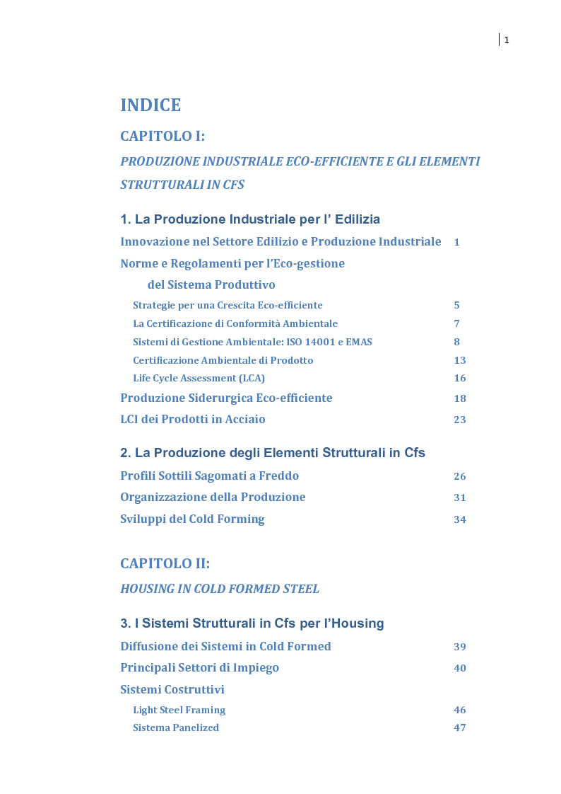 Indice della tesi: Housing in CFS e produzione industriale eco-efficiente. Sperimentazione di un sistema semi-volumetrico., Pagina 1