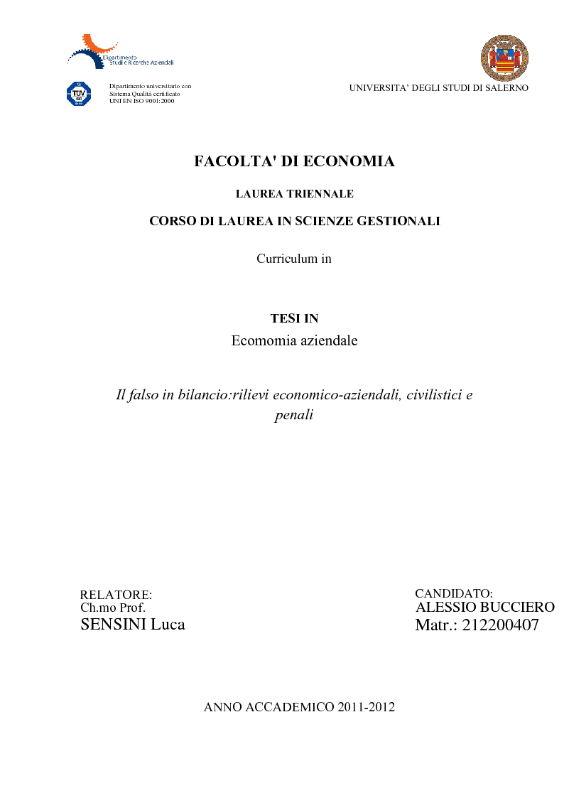 Anteprima della tesi: Il falso in bilancio: rilievi economico-aziendali, civilistici e penali, Pagina 1