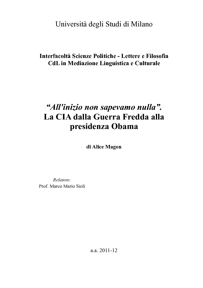 Anteprima della tesi: ''All'inizio non sapevamo nulla''. La CIA dalla Guerra Fredda alla presidenza Obama, Pagina 1