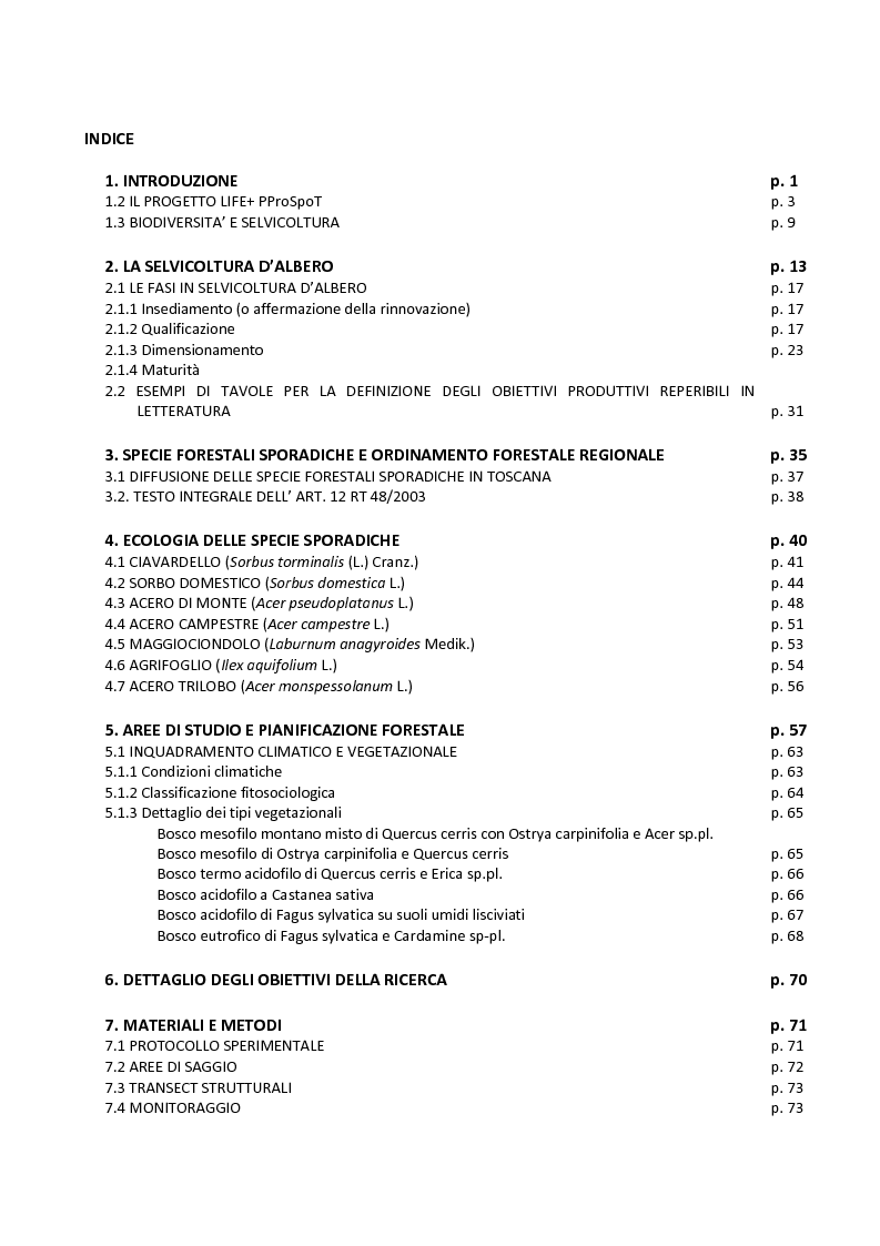 Indice della tesi: Prime indagini sugli effetti della selvicoltura d'albero sulle dinamiche di crescita e di competizione delle specie sporadiche tutelate dall'ordinamento forestale toscano, Pagina 1