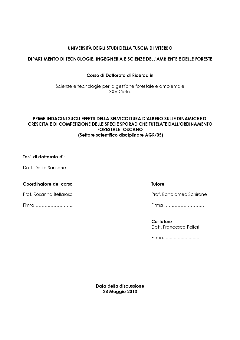 Anteprima della tesi: Prime indagini sugli effetti della selvicoltura d'albero sulle dinamiche di crescita e di competizione delle specie sporadiche tutelate dall'ordinamento forestale toscano, Pagina 1