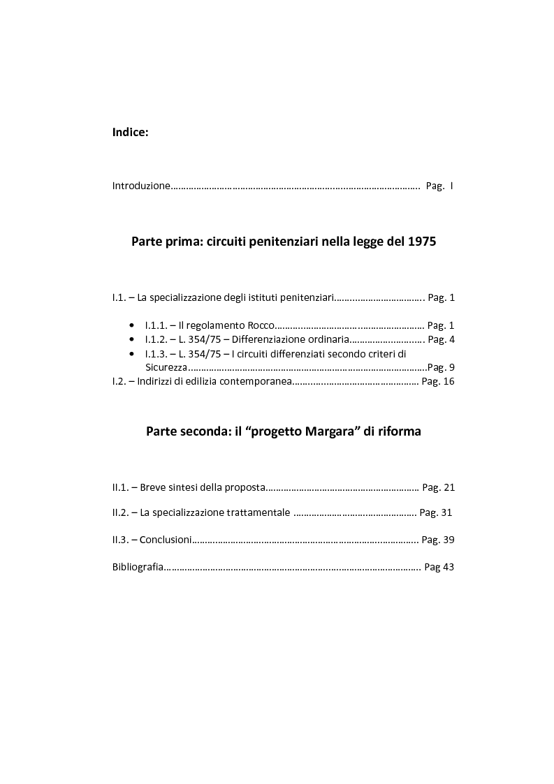Indice della tesi: Tipologia carceraria e trattamento rieducativo: discutendo su una proposta di riforma, Pagina 1