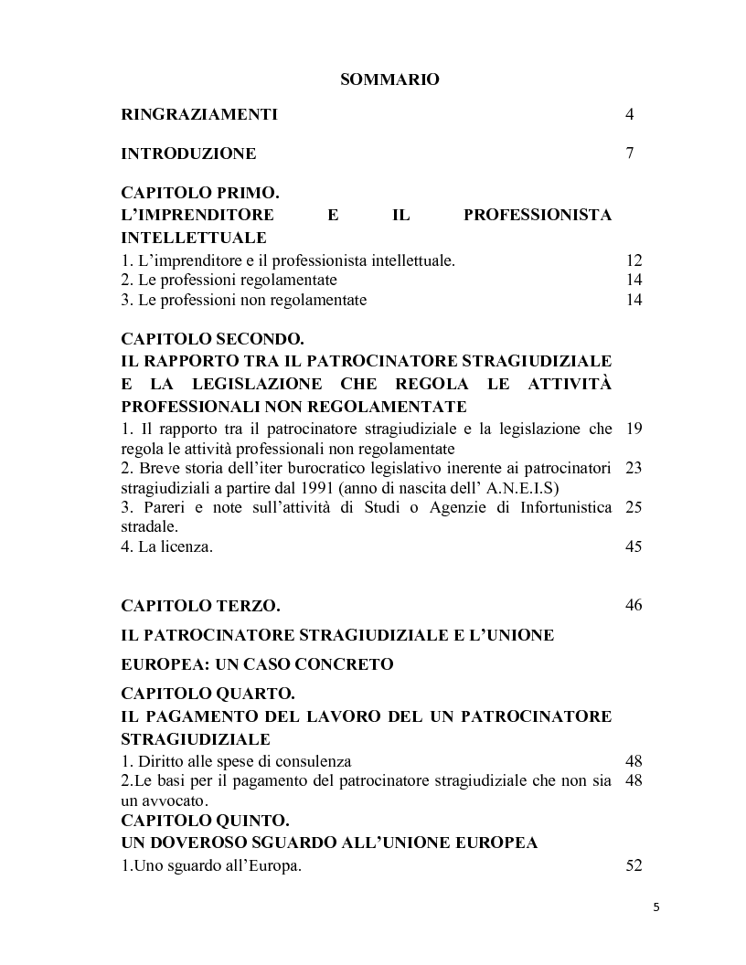 Indice della tesi: Le professioni intellettuali non regolamentate: il caso particolare del patrocinatore stragiudiziale nell'infortunistica stradale, Pagina 1