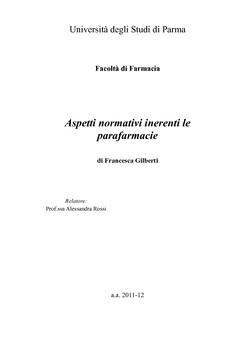 Anteprima della tesi: Aspetti normativi inerenti le parafarmacie, Pagina 1