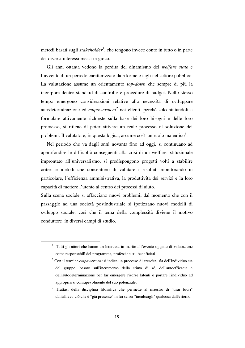 Estratto dalla tesi: La Valutazione dei servizi: due realtà sociali a confronto