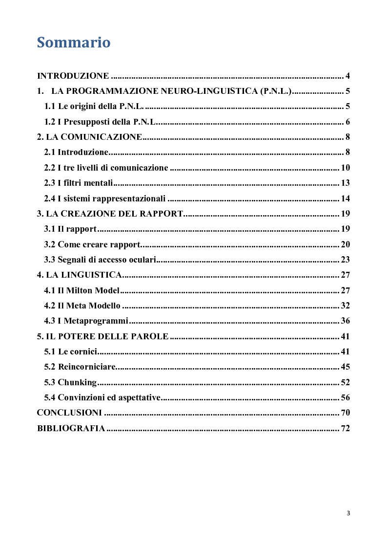 Indice della tesi: I modelli comunicativi della Programmazione Neuro-Linguistica. Un ulteriore strumento a disposizione del terapeuta., Pagina 1