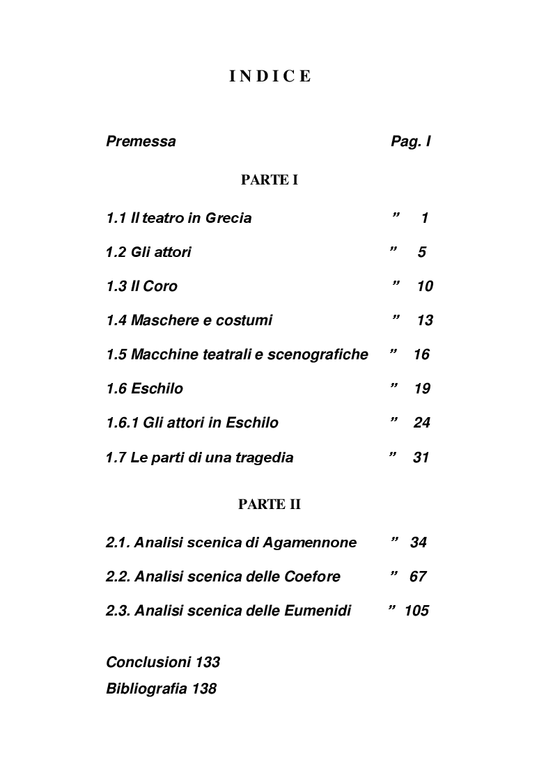Indice della tesi: Analisi scenica dell'Orestea, Pagina 1