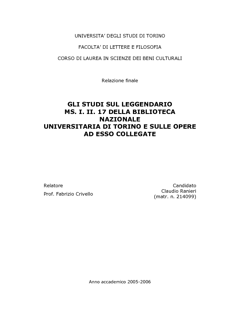 Anteprima della tesi: Gli studi sul Leggendario ms. I. II. 17 della Biblioteca Nazionale Universitaria di Torino e sulle opere ad esso collegate, Pagina 1