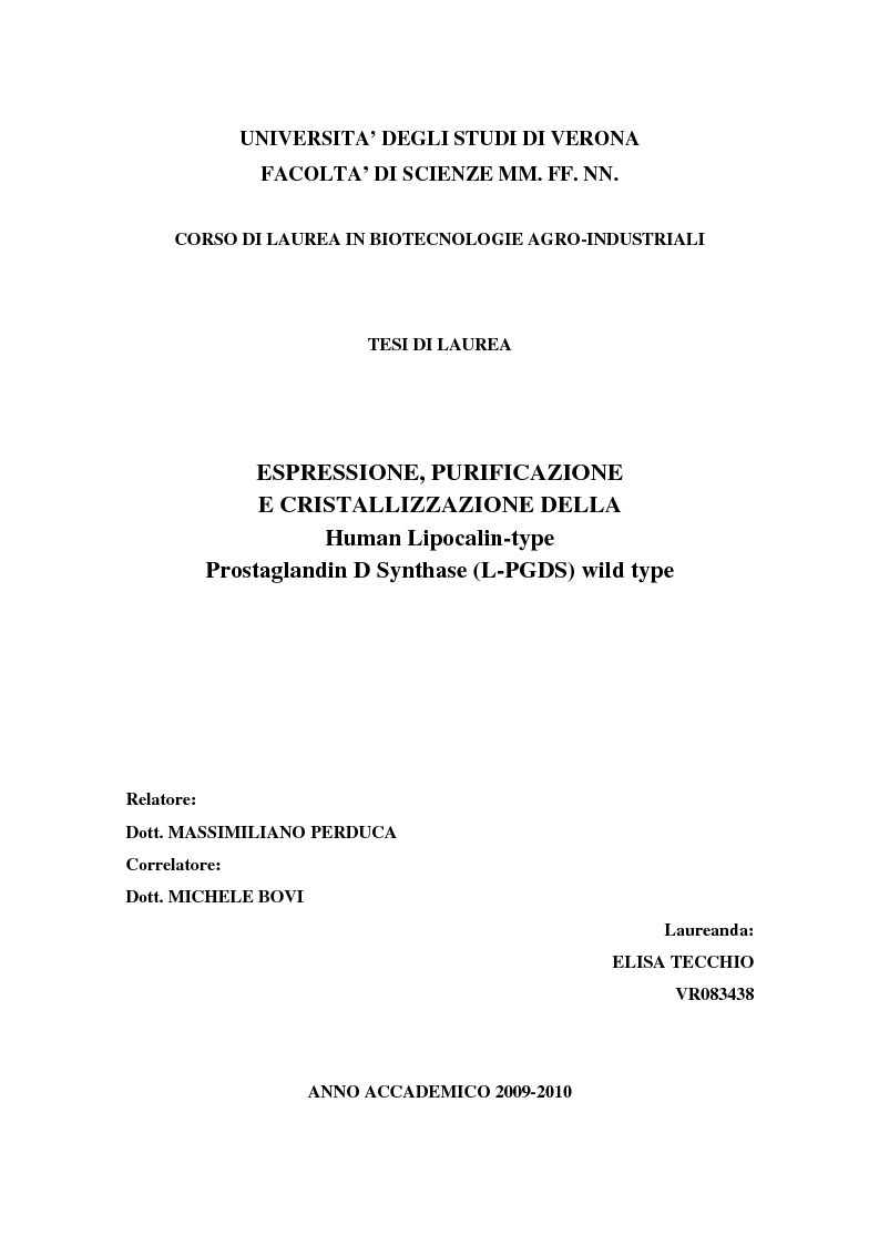 Anteprima della tesi: Espressione, purificazione e cristallizzazione della Human Lipocalin-type Prostaglandin D Synthase (L-PGDS) wild type, Pagina 1