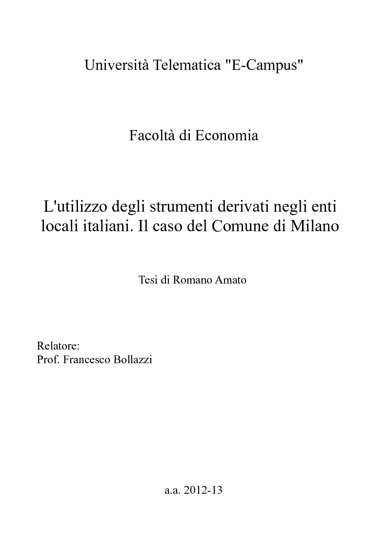 Anteprima della tesi: L'utilizzo degli strumenti derivati negli enti locali italiani. Il caso del Comune di Milano, Pagina 1