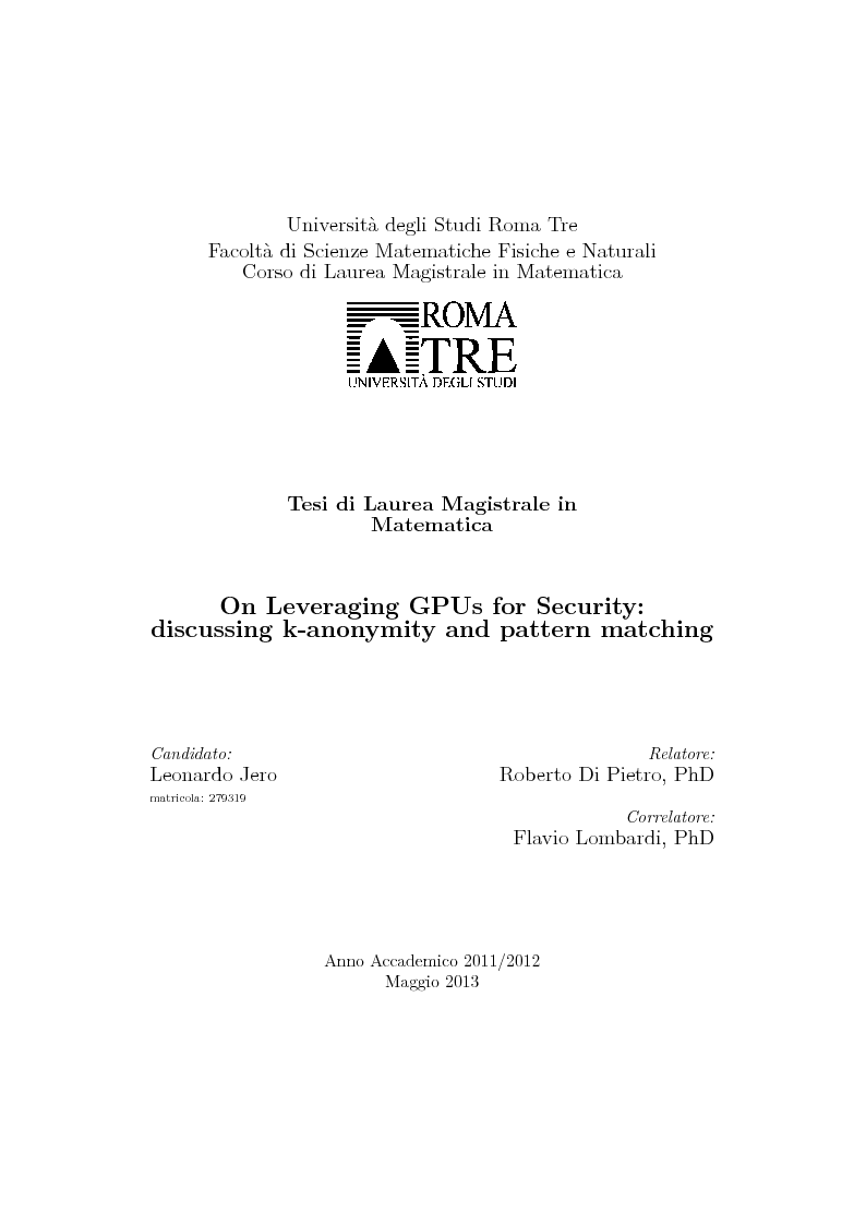 Anteprima della tesi: On Leveraging GPUs for Security: discussing k-anonymity and pattern matching, Pagina 1