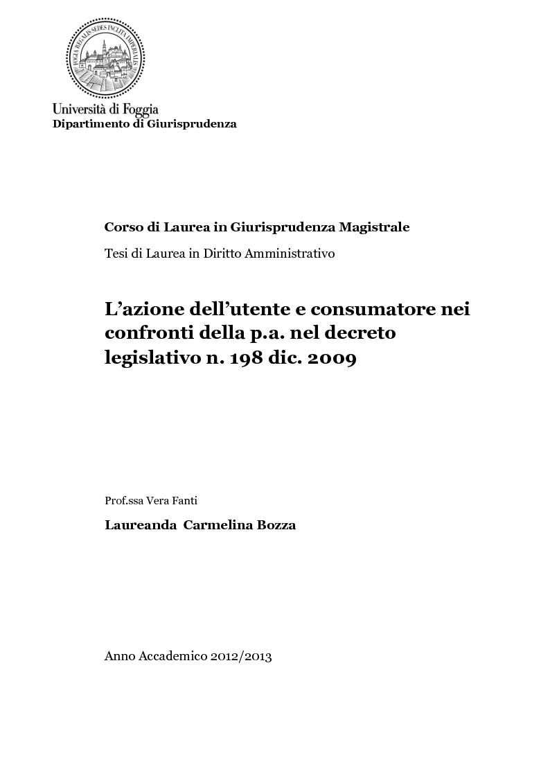 Anteprima della tesi: L'azione dell'utente e consumatore nei confronti della p.a. nel d.lgs. 198/09, Pagina 1