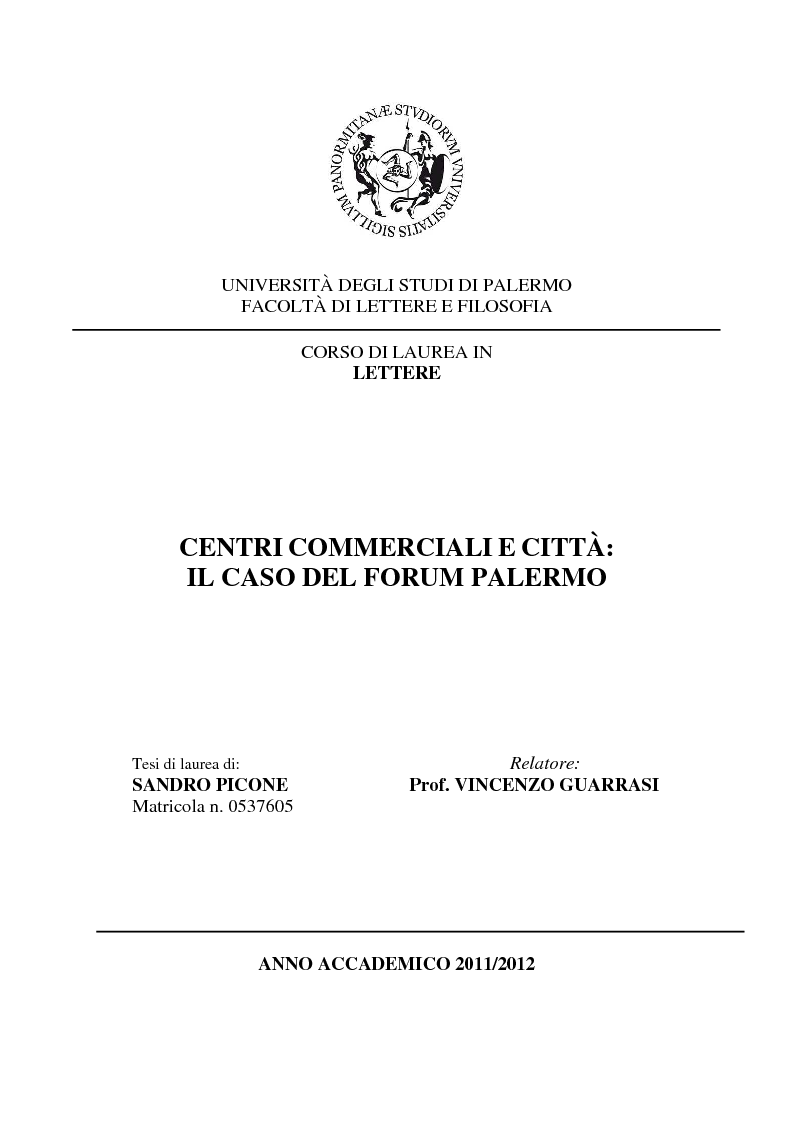 Anteprima della tesi: Centri commerciali e città: il caso del Forum Palermo, Pagina 1